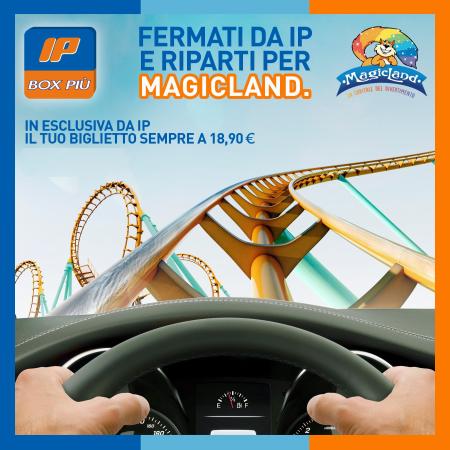 Volantino IP | Offerta Magicland | 13/6/2022 - 13/7/2022