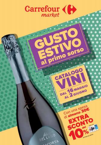 Offerte di Iper Supermercati a Lissone | Catalogo Vini! in Carrefour Market | 16/5/2022 - 29/5/2022