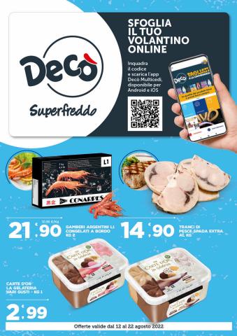 Offerte di Iper Supermercati a Bari | Sfoglia il tuo volantino online in Deco Superfreddo | 12/8/2022 - 22/8/2022