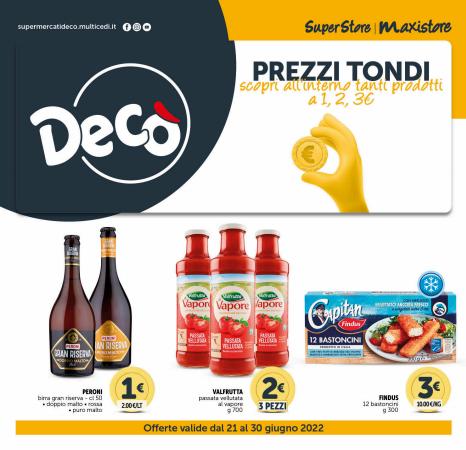 Offerte di Iper Supermercati a Napoli | Prezzi tondi in Deco Maxistore | 21/6/2022 - 30/6/2022