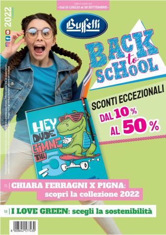 Volantino Buffetti | Back to school! | 1/8/2022 - 30/9/2022