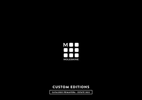 Catalogo Moleskine | Catalogo PE Custom Editions | 19/4/2022 - 30/6/2022