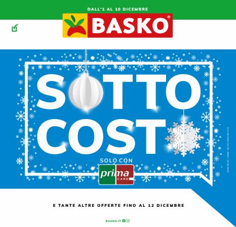 Volantino Basko a Chiavari | offerte Basko | 1/12/2022 - 10/12/2022
