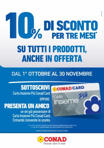 Volantino Conad a Milano | Attività sottoscrizione Conad Card | 1/10/2022 - 30/11/2022