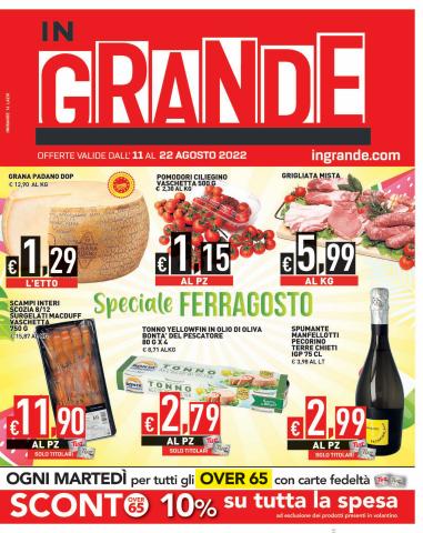 Offerte di Iper Supermercati a Monterotondo | Speciale Ferragosto in InGrande | 11/8/2022 - 22/8/2022
