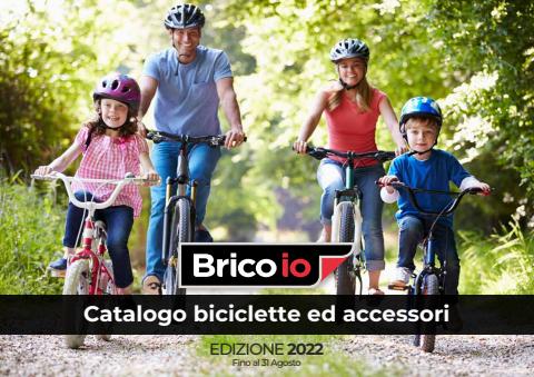 Volantino Brico Io a Milano | Catalogo biciclette ed accesosori | 10/6/2022 - 31/8/2022