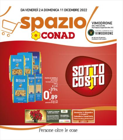 Volantino Spazio Conad a Milano | Sotto costo | 2/12/2022 - 11/12/2022