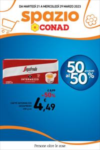 Volantino Spazio Conad | 50 Prodotti al 50%. Offerte Spazio Conad | 21/3/2023 - 29/3/2023