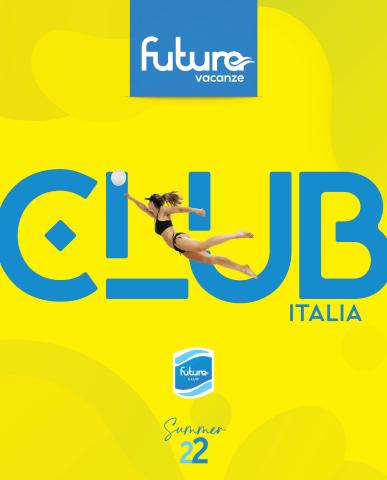 Catalogo Futura Vacanze | Futura Club Italia 2022 | 5/4/2022 - 31/12/2022