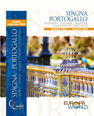 Offerte di Viaggi a Belluno | Spagna, Portogallo in Quality Group | 1/3/2020 - 31/3/2023