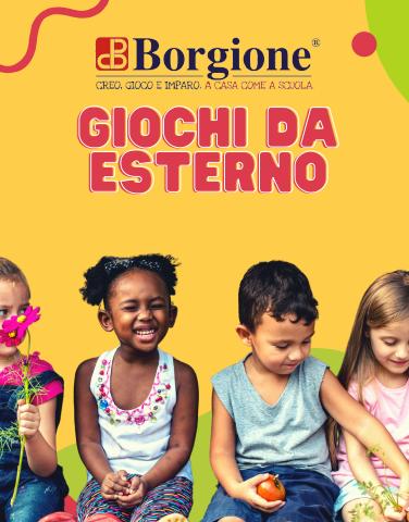 Offerte di Libreria e Cartoleria a Bologna | Giochi Da Esterno in Borgione | 29/3/2022 - 31/8/2022