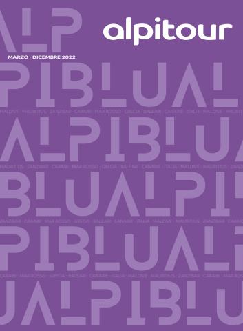 Catalogo Viaggidea | Alpi Blu 2022 Summer | 14/4/2022 - 31/12/2022