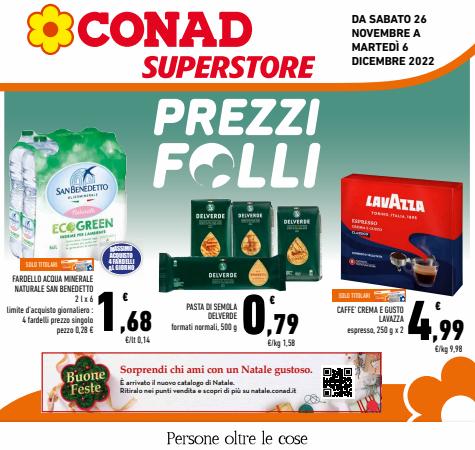 Volantino Conad Superstore Adriatico a Montesilvano | Prezzi Folli | 26/11/2022 - 6/12/2022