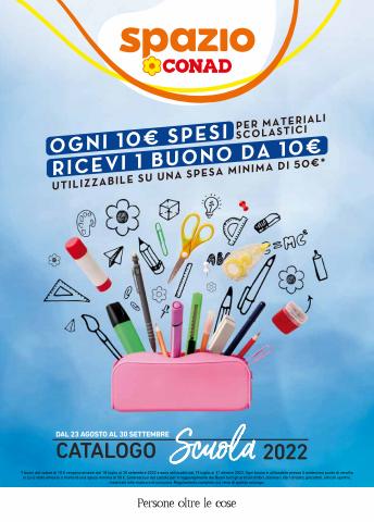 Volantino Spazio Conad Adriatico a Campobasso | Catalogo scuola cancelleria | 23/8/2022 - 30/9/2022