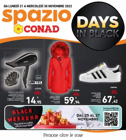 Volantino Spazio Conad Adriatico | Days in Black  | 21/11/2022 - 30/11/2022