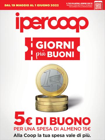 Catalogo Ipercoop Alleanza 3.0 a Cento | 5€ di Buono Sconto | 19/5/2022 - 1/6/2022