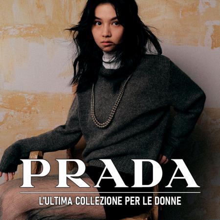 Offerte di Grandi Firme a Saronno | L'ultima collezione per le donne in Prada | 30/9/2022 - 31/10/2022