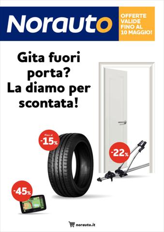 Volantino Norauto | Gita fuori porta? La diamo per scontata! | 30/3/2023 - 10/5/2023