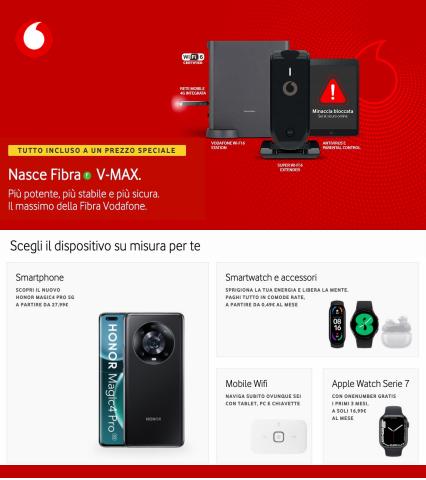 Offerte di Elettronica e Informatica a Milazzo | Offerta Fibra V-Max in Vodafone | 5/7/2022 - 19/7/2022