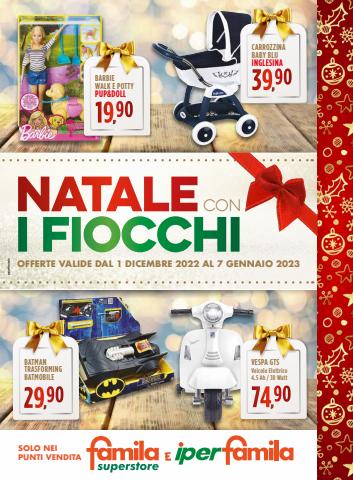 Volantino Famila a Napoli | NATALE CON I FIOCCHI | 1/12/2022 - 7/1/2023