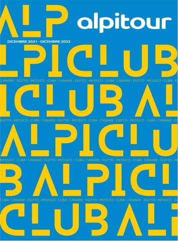 Catalogo Alpitour | Alpi Club | 1/12/2021 - 30/12/2022
