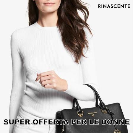 Catalogo La Rinascente | Super offerta per le donne | 2/5/2022 - 16/5/2022