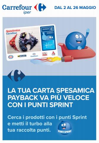 Catalogo Carrefour Iper a Torino | La tua carta spesamica payback va più veloce con i punti sprint | 2/5/2022 - 26/5/2022