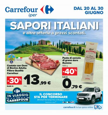 Volantino Carrefour Iper a Roma | Sapori Italiani | 20/6/2022 - 30/6/2022
