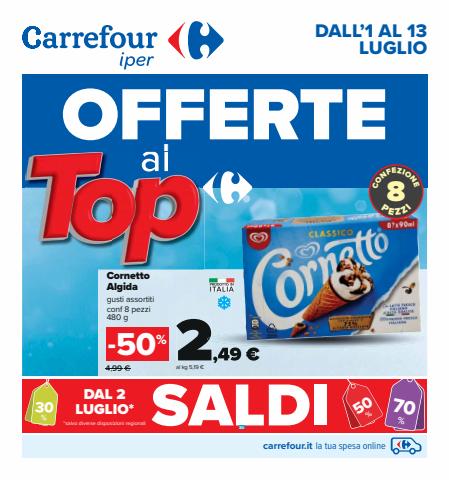 Volantino Carrefour Iper | Offerte al Top  | 1/7/2022 - 13/7/2022