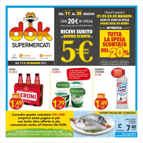 Catalogo Supermercati Dok a Lecce | Volantino Supermercati Dok | 9/5/2022 - 20/5/2022