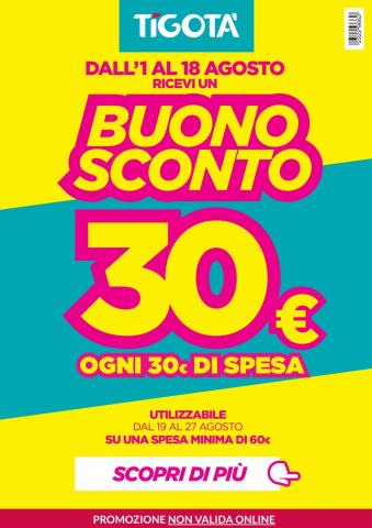 Offerte di Profumeria e Bellezza a Saronno | Buono sconto 30€ in Tigotà | 1/8/2022 - 18/8/2022
