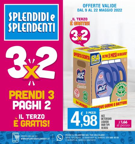 Catalogo Splendidi e Splendenti | Prendi 3 pagi 2! Il terzo e gratis! | 9/5/2022 - 22/5/2022