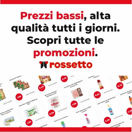 Volantino Rossetto Group a Brescia | Prezzi Bassi | 16/8/2022 - 28/8/2022