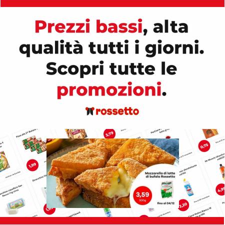 Volantino Rossetto Group | Prezzi Bassi | 28/11/2022 - 4/12/2022