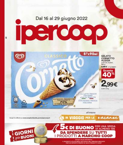 Volantino Ipercoop a Milano | Offerte Ipercoop | 16/6/2022 - 29/6/2022