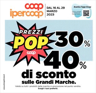 Volantino Ipercoop a Pomezia | Prezzi POP | 16/3/2023 - 29/3/2023