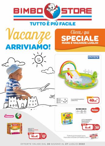 Volantino Bimbo Store | Vacanze Arriviamo! | 30/6/2022 - 27/7/2022