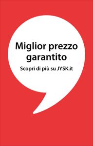Offerte di Tutto per la casa e Arredamento a Torino | Risparmio fino al 70% in JYSK | 19/1/2023 - 8/2/2023