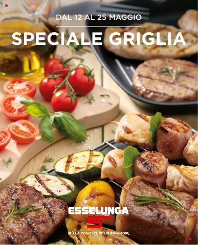 Catalogo Esselunga a Torino | Speciale griglia | 12/5/2022 - 25/5/2022