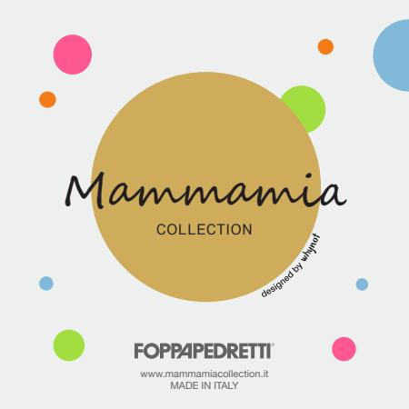 Catalogo Foppapedretti | MAMMAMIA COLLECTION! | 9/5/2022 - 31/8/2022