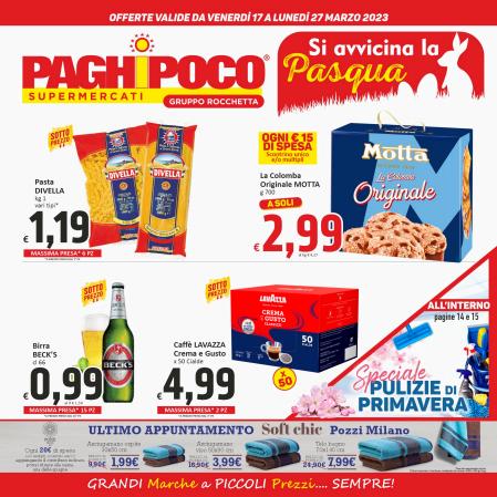 Volantino Paghi Poco | Volantino Paghi Poco | 17/3/2023 - 27/3/2023