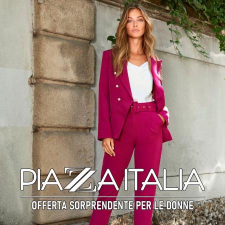 Volantino Piazza Italia | Offerta sorprendente per le donne | 30/9/2022 - 14/10/2022