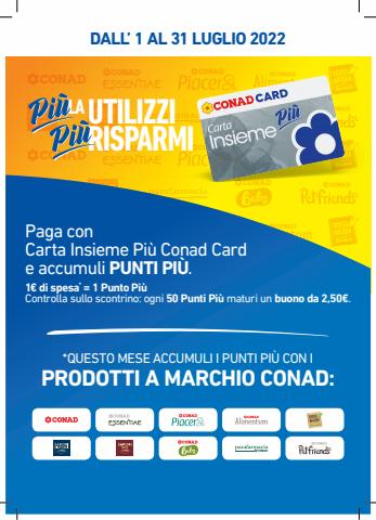 Volantino Conad City a Milano | Conad Card Più la utilizzi Più risparmi | 1/7/2022 - 31/7/2022