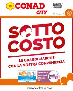 Volantino Conad City a Milano | Sotto Costo | 17/3/2023 - 23/3/2023