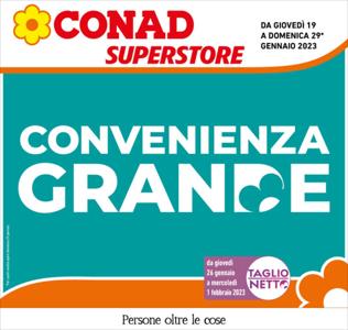 Volantino Conad Superstore a Pesaro | Convenienza Grande | 19/1/2023 - 29/1/2023
