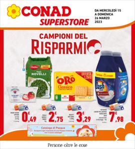 Offerte di Iper Supermercati a Napoli | Campioni del risparmio in Conad Superstore | 15/3/2023 - 26/3/2023