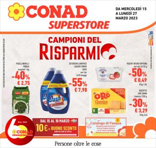 Volantino Conad Superstore a Crema | Campioni del risparmio | 15/3/2023 - 27/3/2023