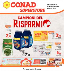 Volantino Conad Superstore a Torino | Campioni del risparmio | 16/3/2023 - 29/3/2023