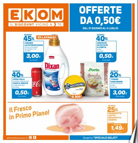 Offerte di Discount a Torino | Volantino Ekom in Ekom | 20/6/2022 - 4/7/2022