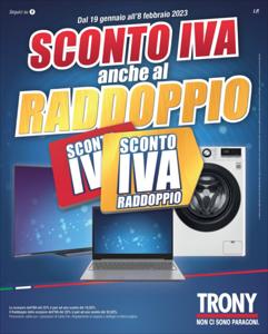 Offerte di Elettronica e Informatica a Saronno | Sconto iva anche al raddoppio in Trony | 19/1/2023 - 8/2/2023